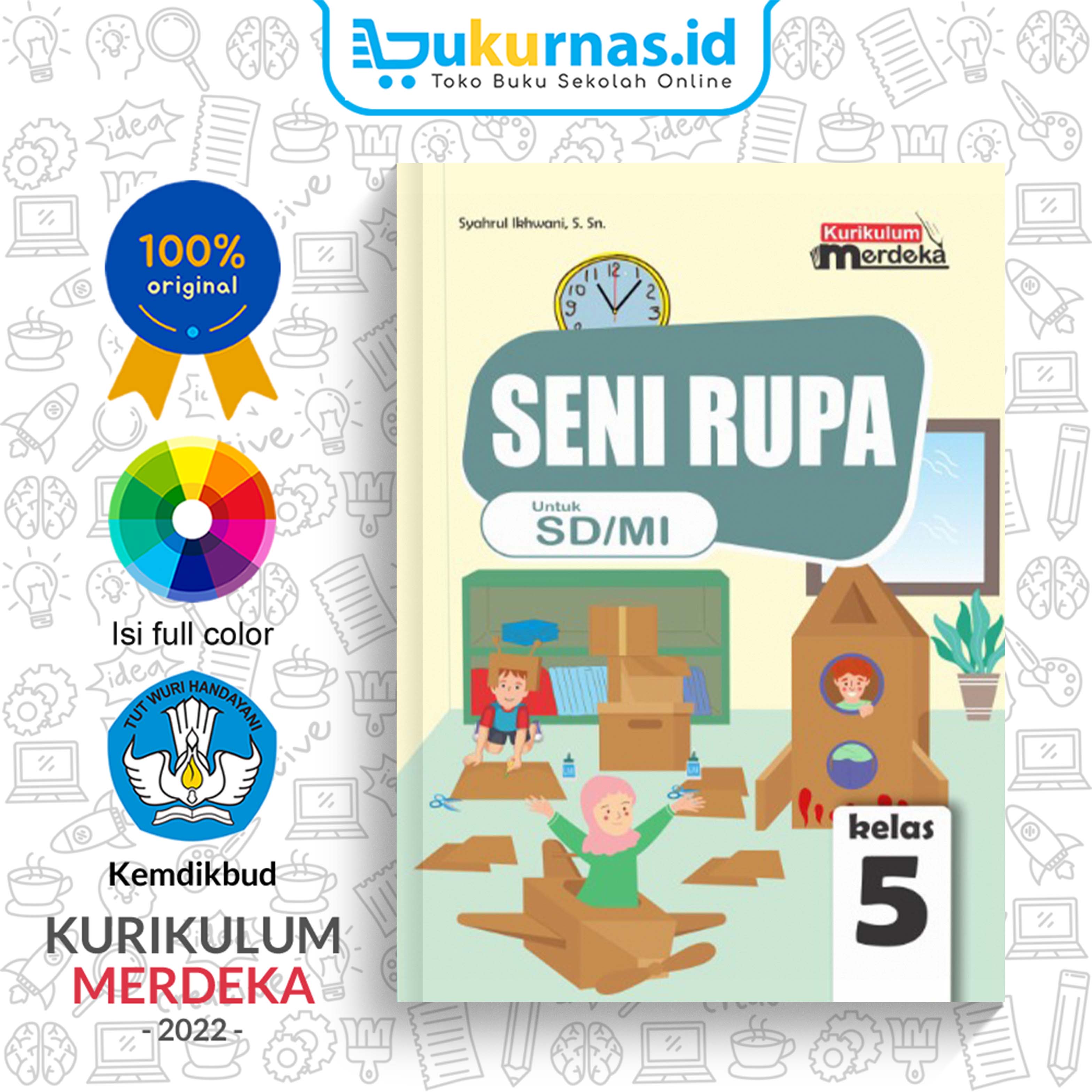 Agustus Seni Rupa Kelas 5