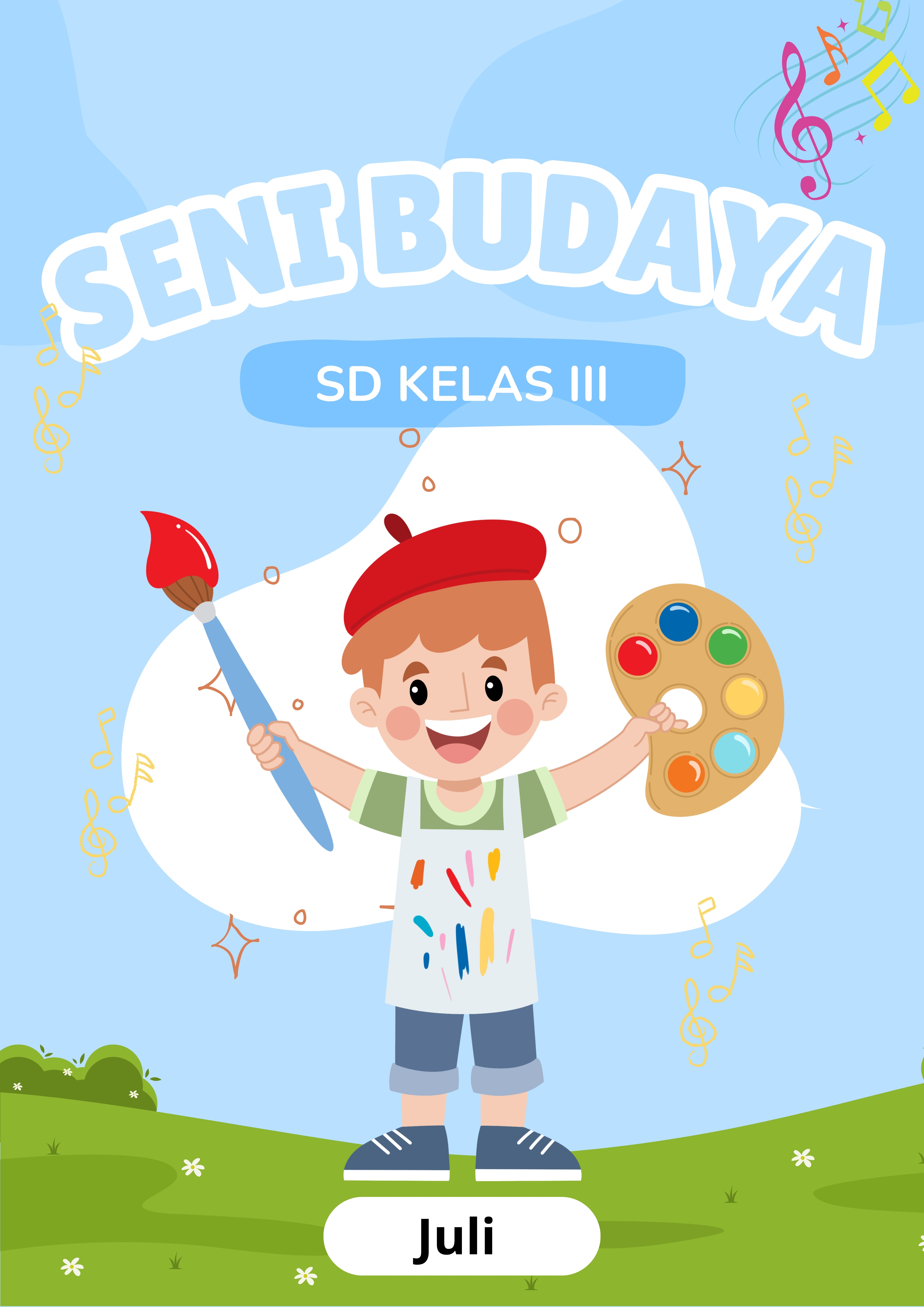 Seni Budaya Juli Kelas 3