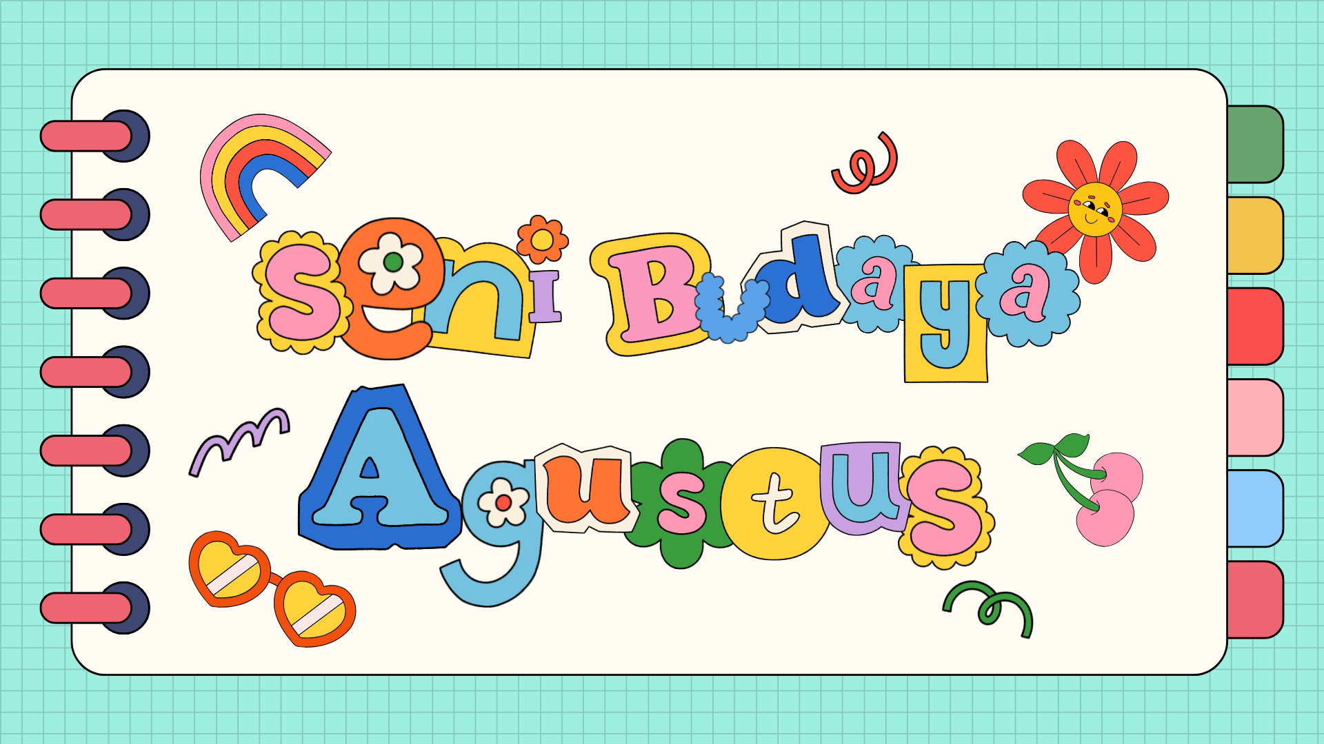 Seni Budaya - Agustus