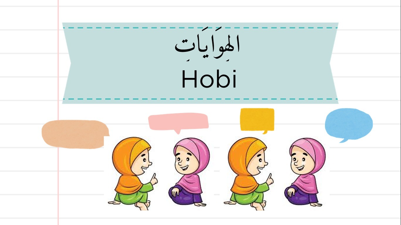LM - Bahasa Arab Hobi (September-Oktober)