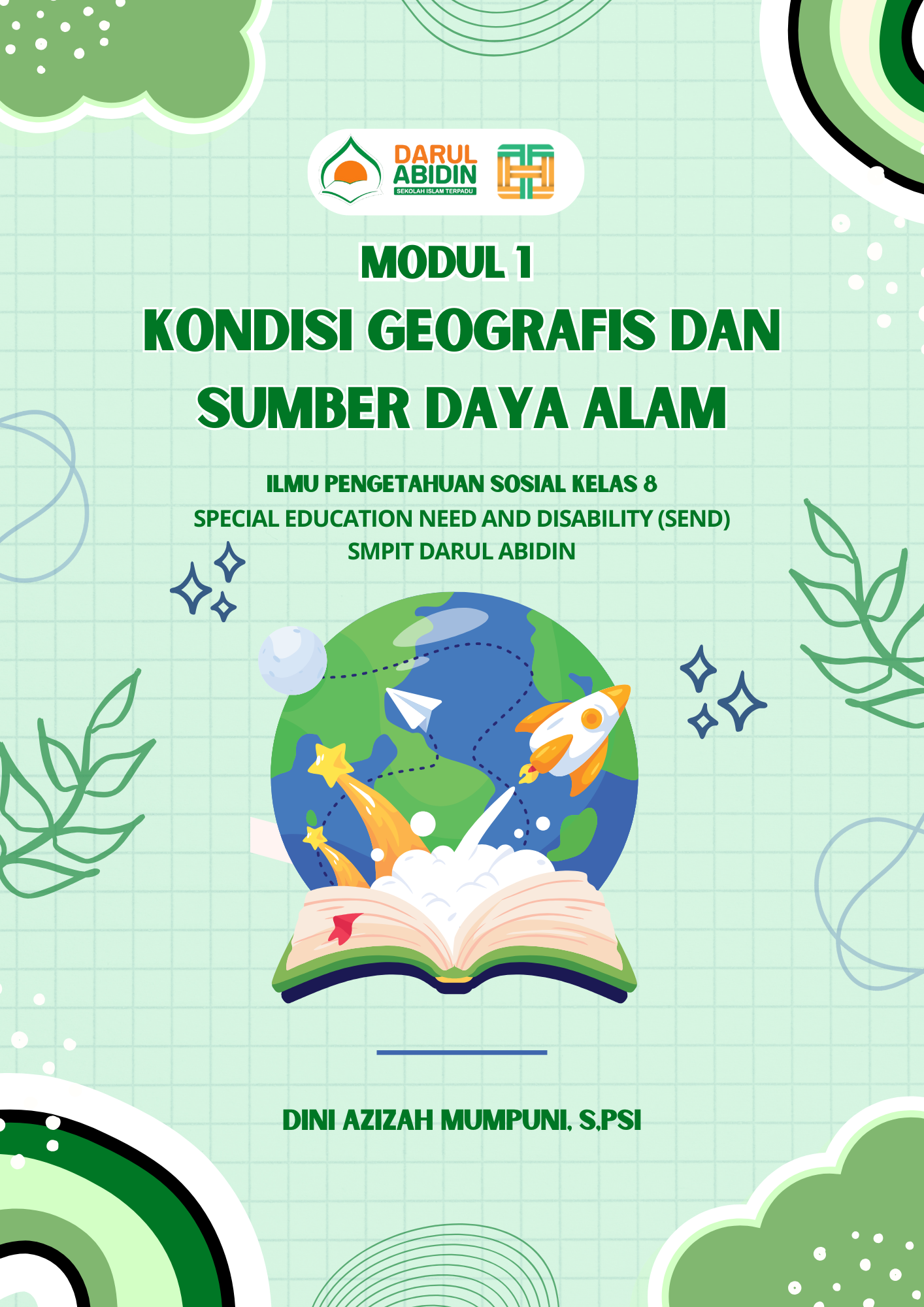 LM SEND - IPS - BAB 1 - Kondisi Geografis dan Sumber Daya  Alam