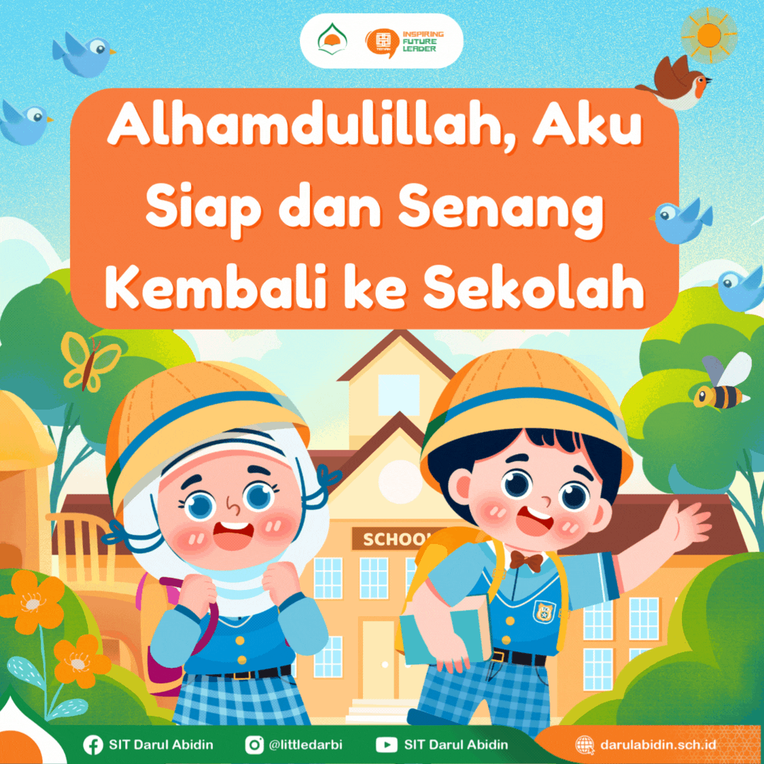 Alhamdulillah, Aku Siap dan Senang Kembali ke Sekolah