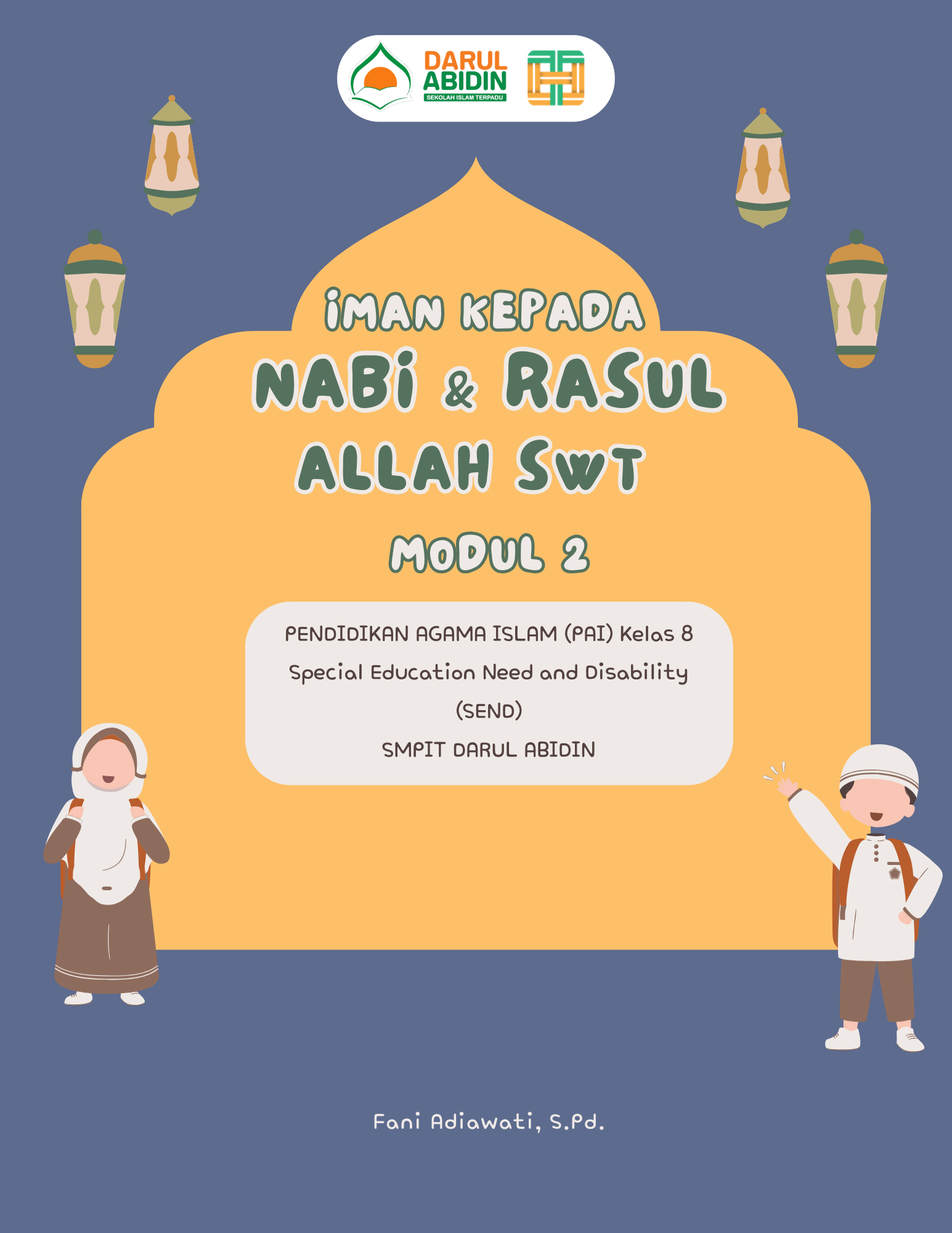 LM 2 - Menyakini Nabi dan Rasul Allah: Menjadi Generasi Digital yang Berkarakter (Pekan 1 - 4 Februari)