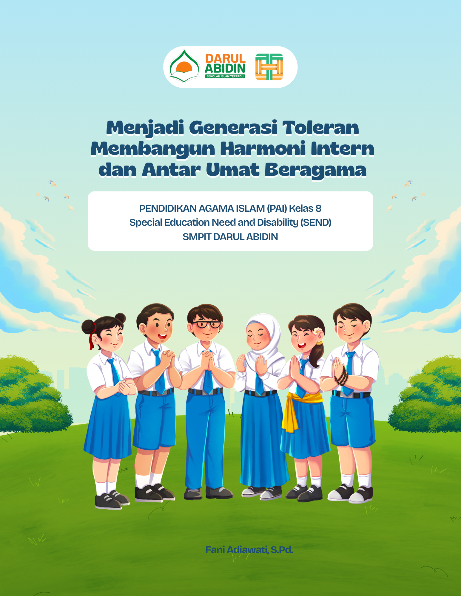 LM 3 - Menjadi Generasi Toleran  Membangun Harmoni Intern dan  Antar Umat Beragama (Pekan 3-4 Februari)