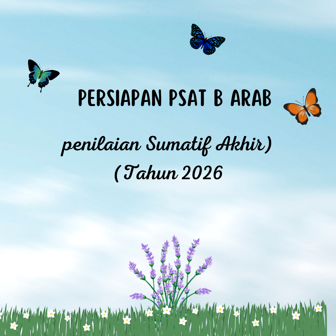 Persiapan PSAT B Arab kelas 3