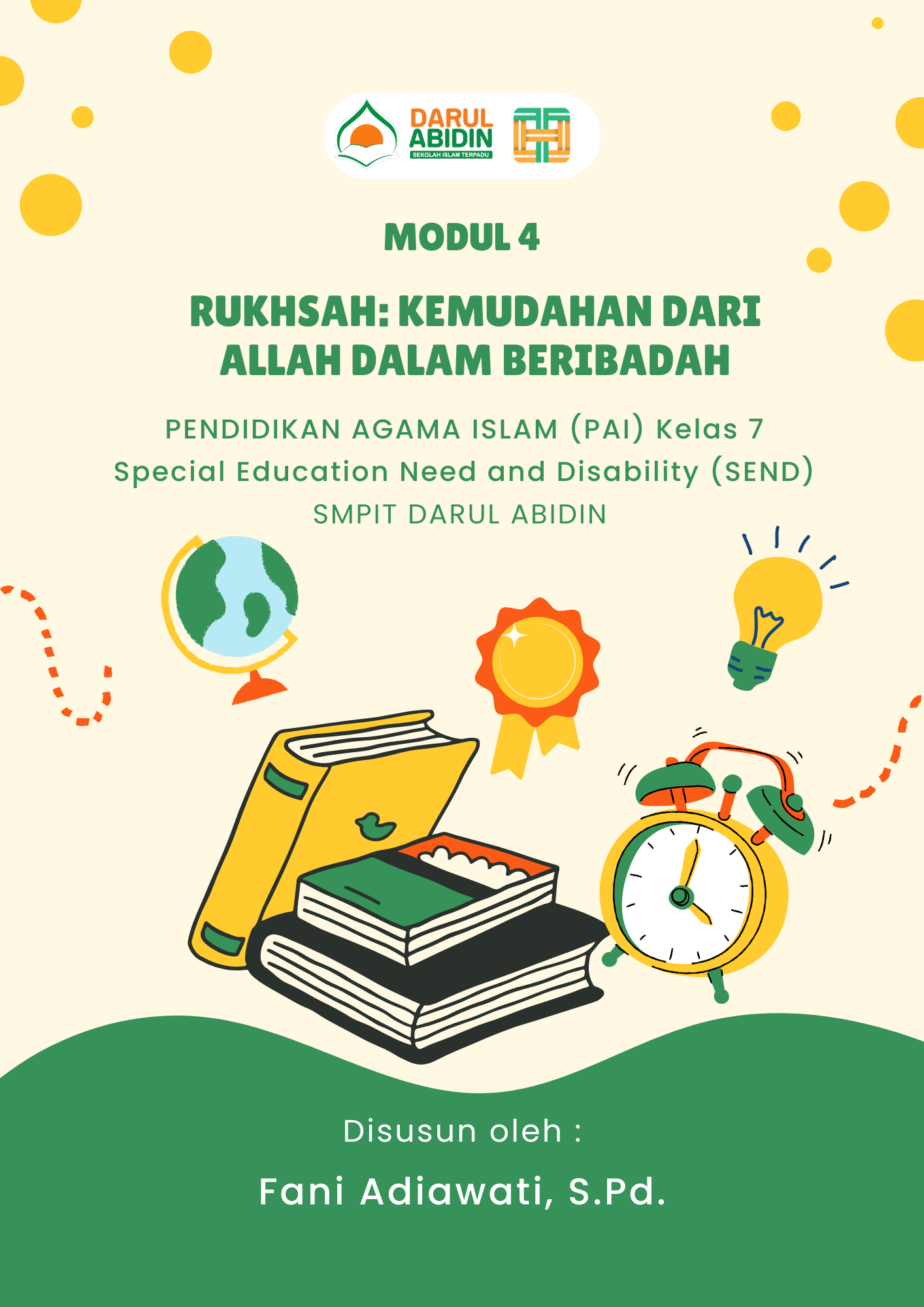 LM 4 - Rukhsah: Kemudahan dari Allah dalam Beribadah (Pekan 3 April - Pekan 3 Mei)
