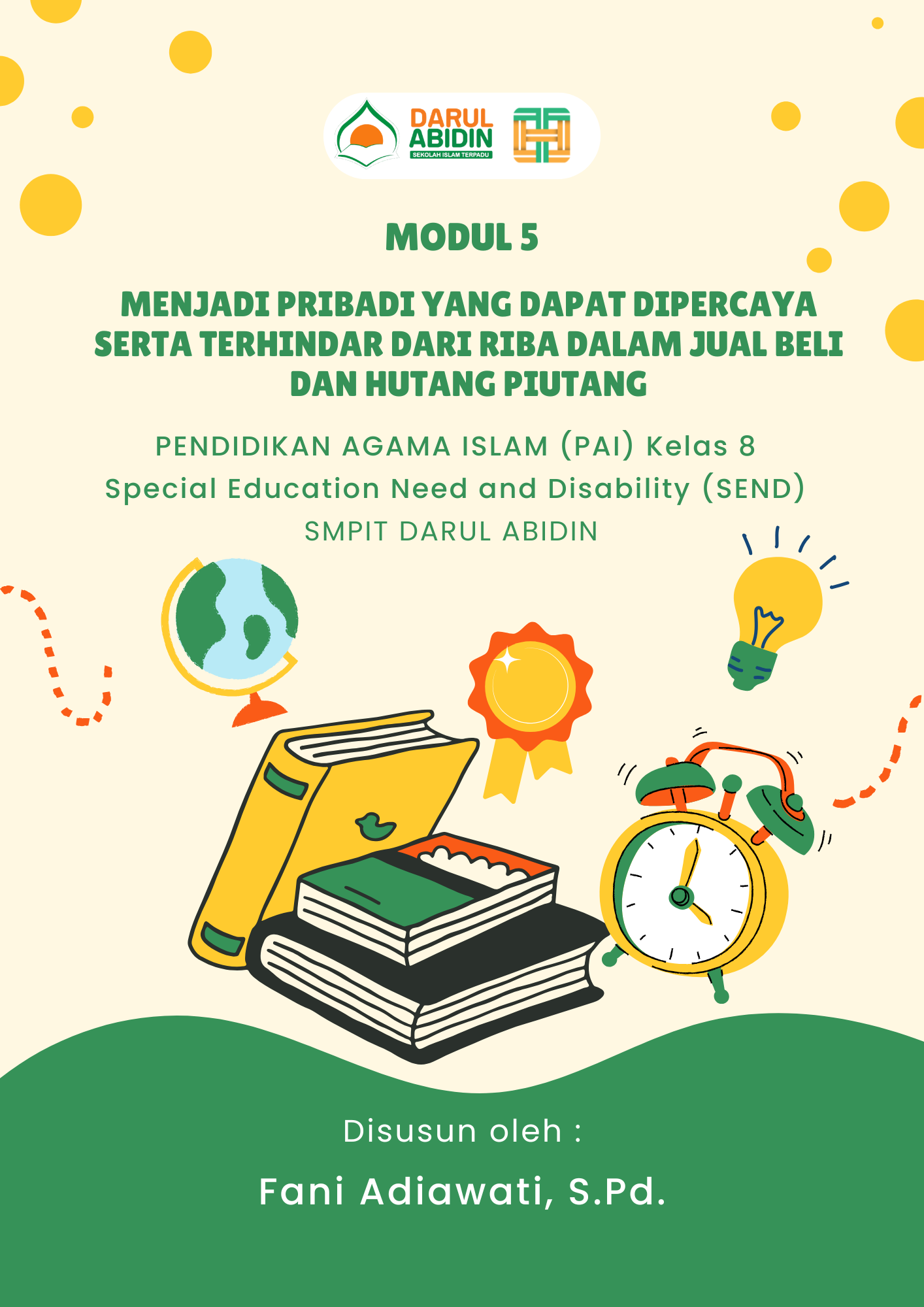 LM 4 - Menjadi Pribadi yang dapat Dipercaya serta Terhindar dari Riba dalam Jual Beli dan Hutang Piutang (Pekan 4-5 April)