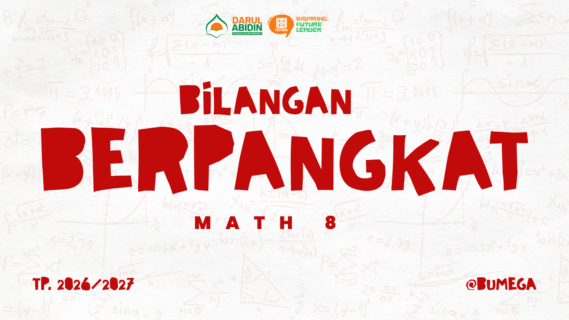 LM - MATEMATIKA - BILANGAN BERPANGKAT (JULI-AGUSTUS)