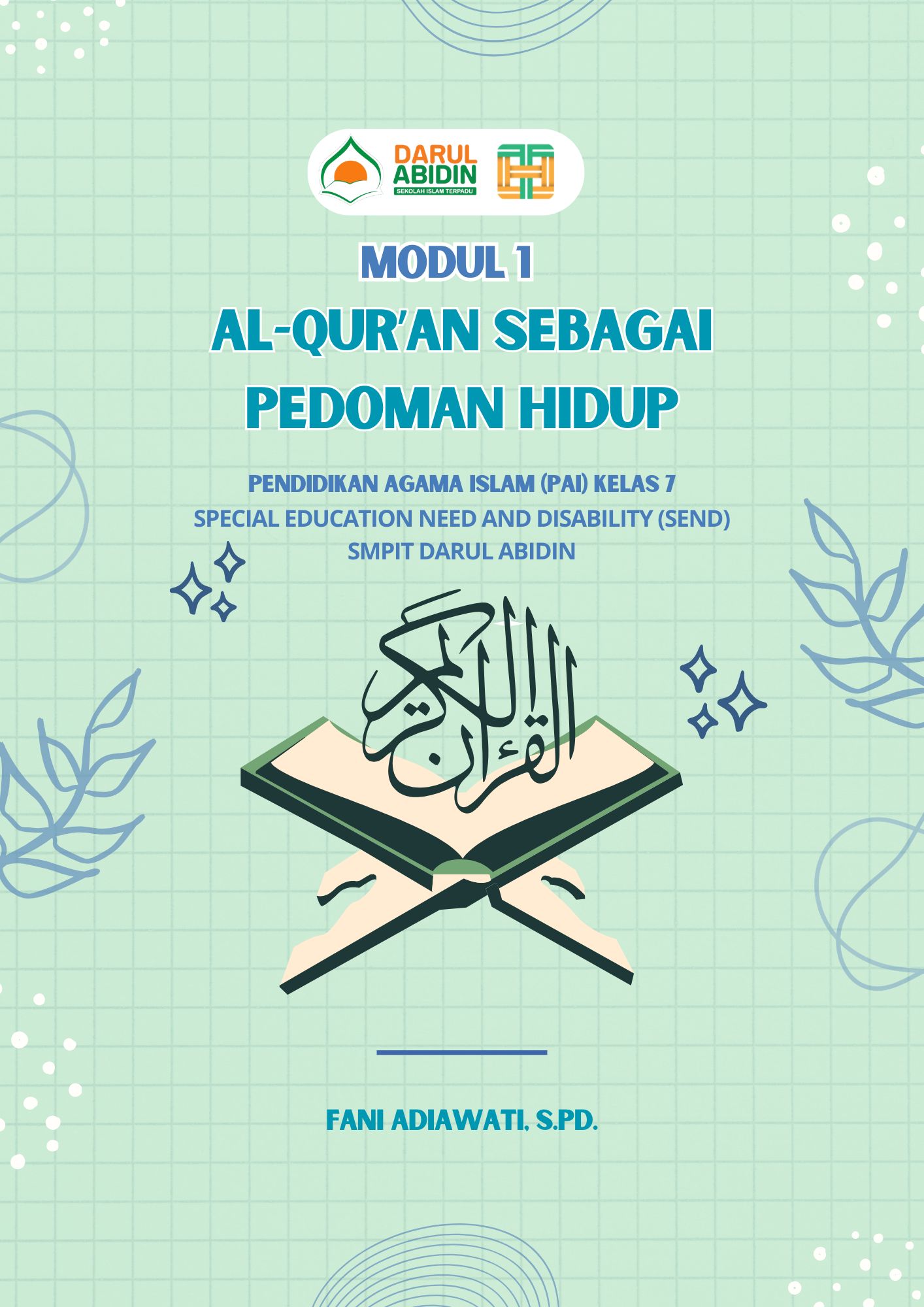 LM-PAI-BAB1-Al Quran sebagai pedoman hidup (Juli-Agustus)