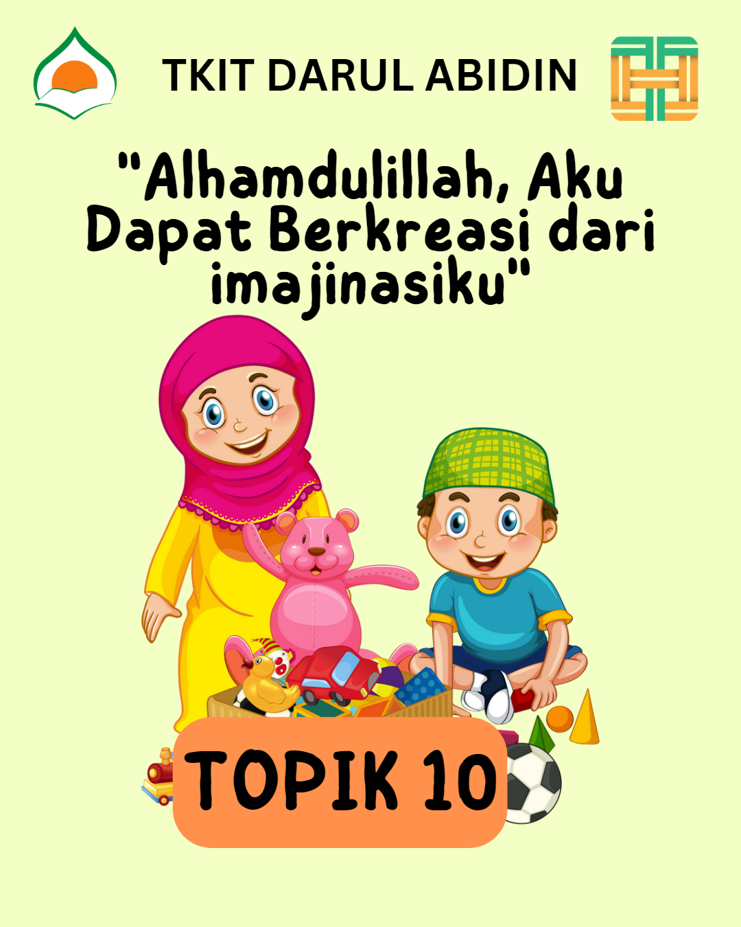 Topik 10 - Alhamdulillah, Aku Dapat Berkreasi dari imajinasiku