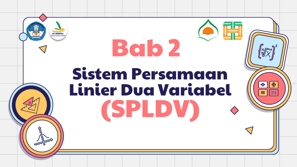 Sistem Persamaan Linier Dua Variabel (SPLDV)