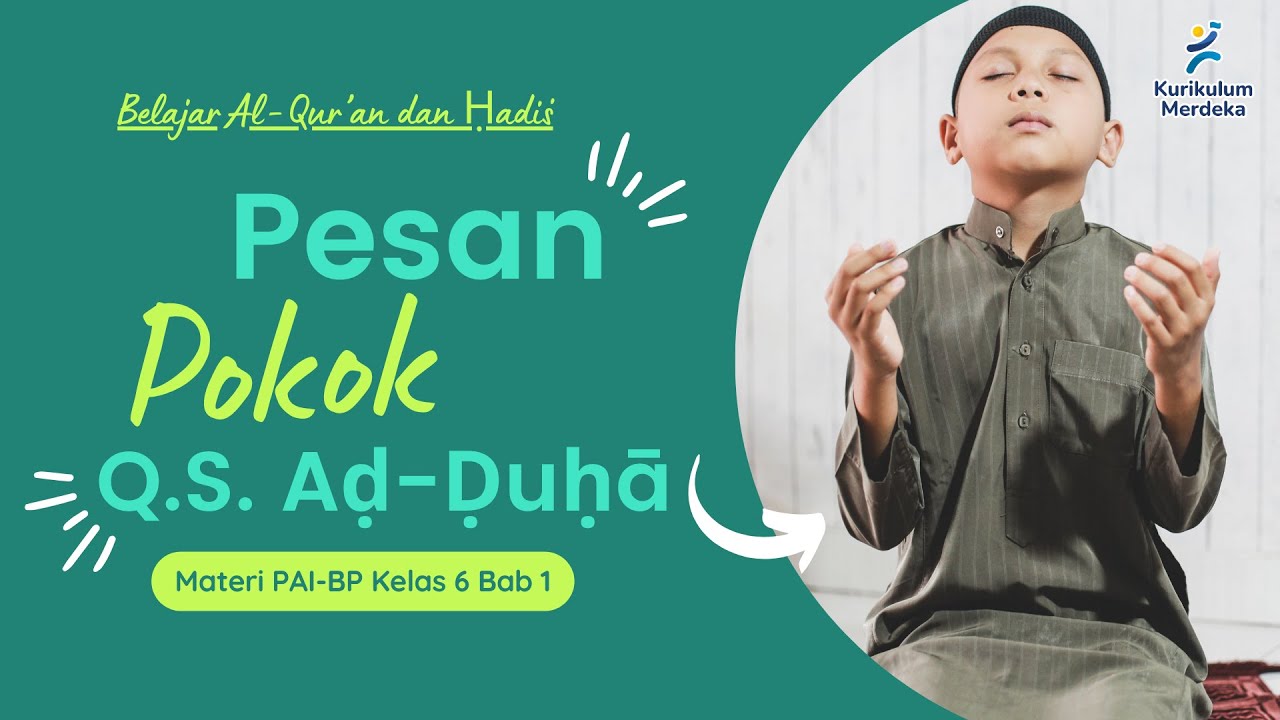 PAI TEMA 1 : Belajar Al Qur'an dan Hadits (5 - 16 Agustus 2024)