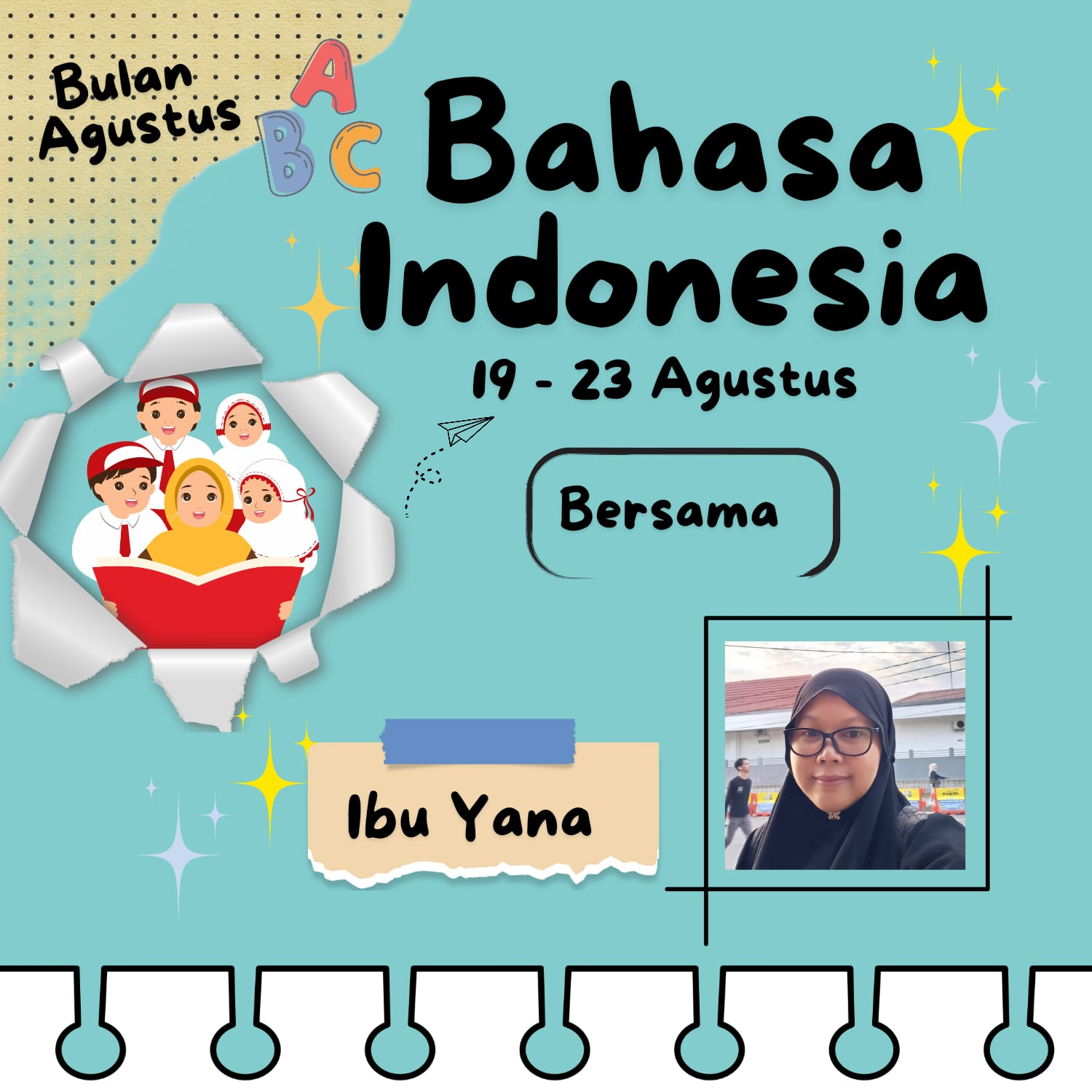 Bahasa Indonesia Agustus : 19 - 23 Agustus 2024