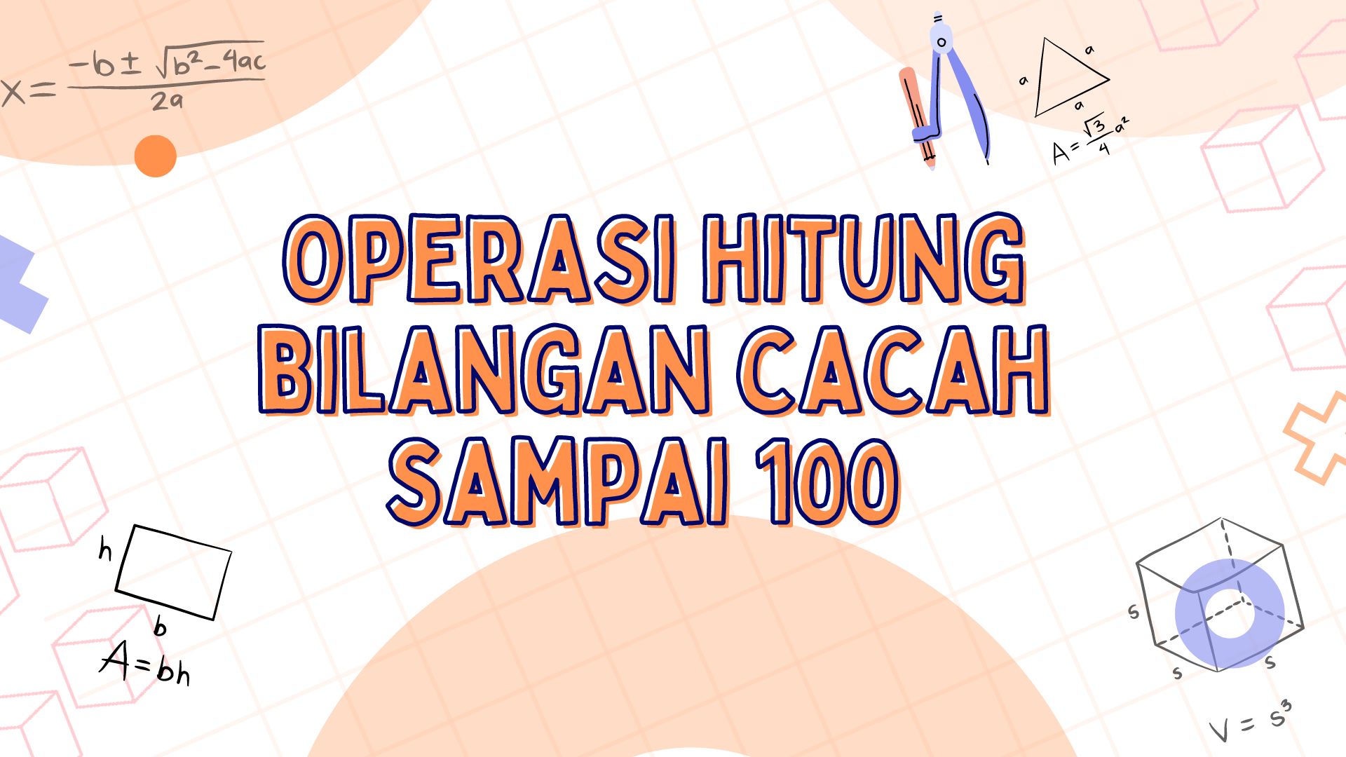 Operasi hitung bil.cacah sampai 100 - September