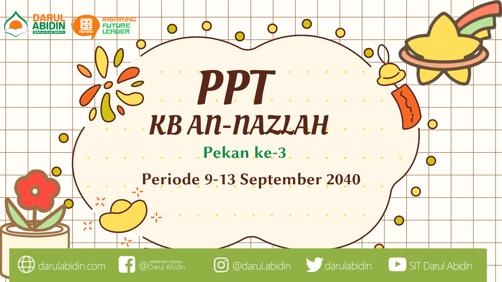 PPT PEMBELAJARAN PERIODE 9-13 SEPTEMBER 2024