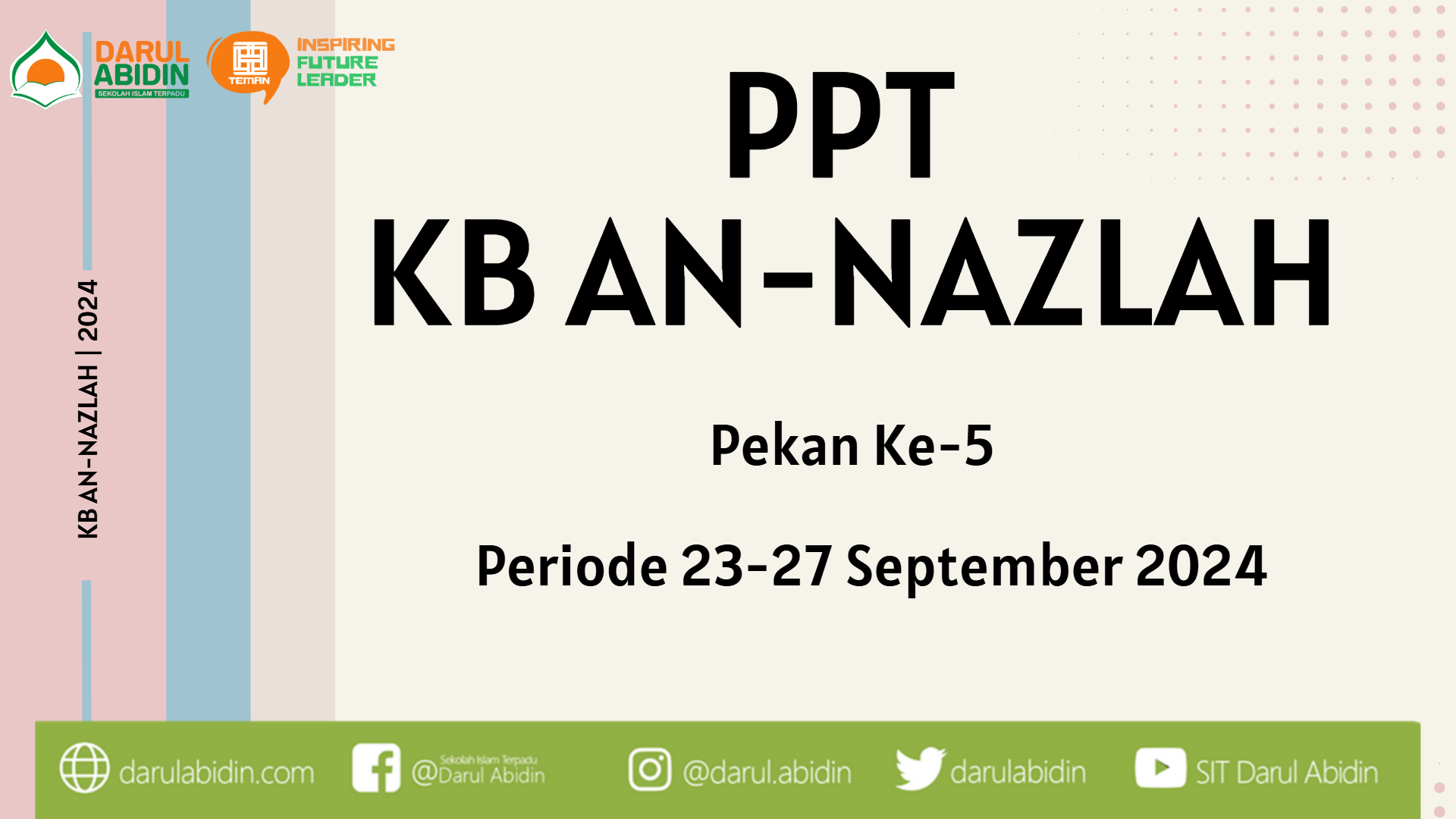 PPT PEMBELAJARAN PERIODE 23-27 SEPTEMBER 2024