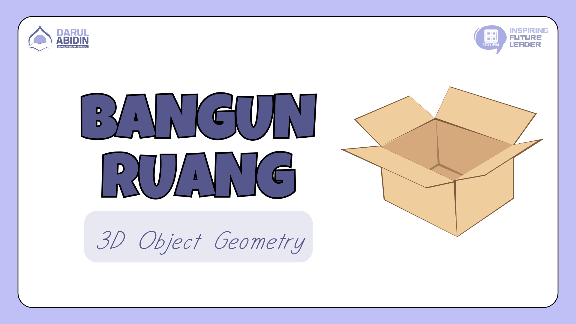 MATH 8 CHAPTER 7 - BANGUN RUANG SISI DATAR