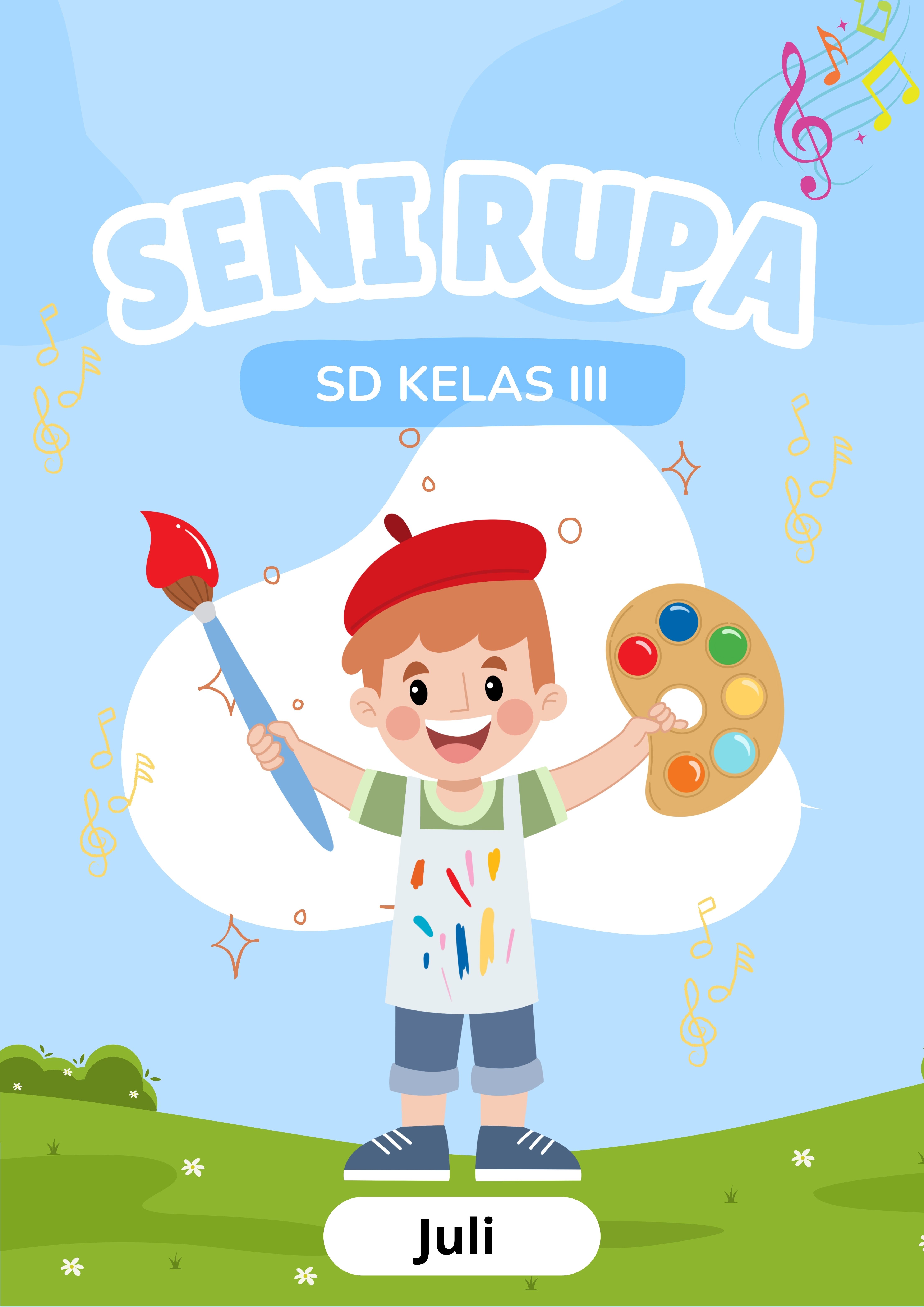 Seni Rupa Juli Kelas 3